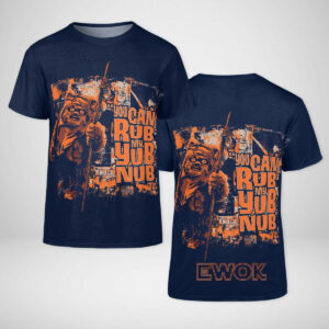 SW Ewok You Can Rub My Yub Nub 3D T-shirt