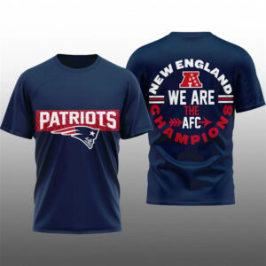 2026 New England Patriots We Are The AFC Champions Shirt