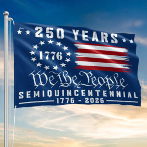 American Flag - America 250th Anniversary We The People