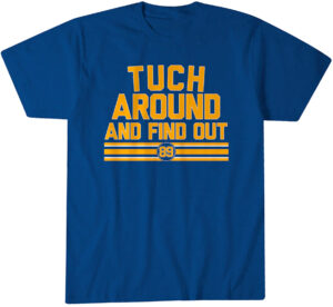 Buffalo Sabres Alex Tuch Around and Find Out T-Shirt