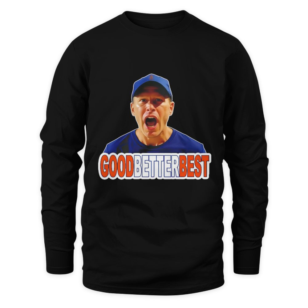 Coach Ben Johnson Good Better Best Shirt 4 Coach Ben Johnson Good Better Best Shirt - Image 4