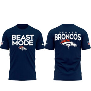 Denver Broncos Beast Mode 2026 United In Orange Shirt