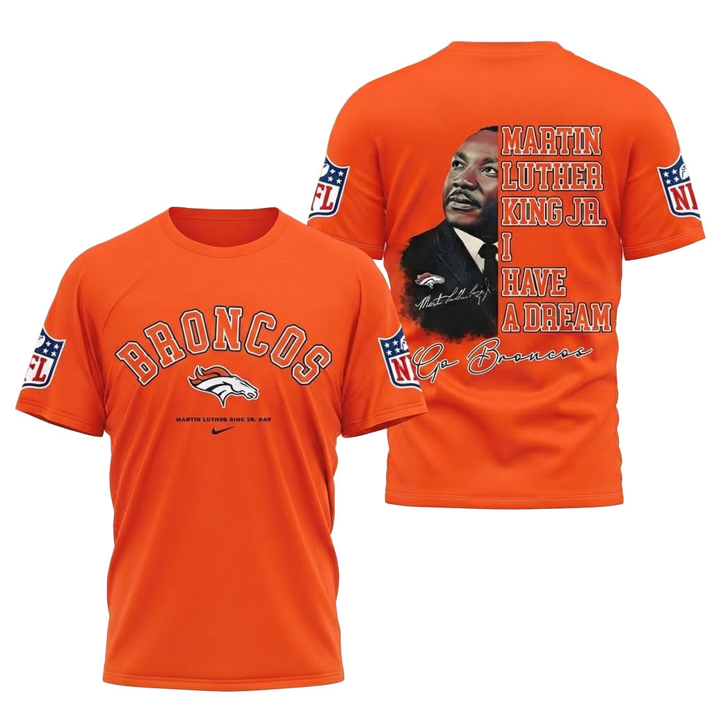 Denver Broncos Football League Martin Luther King Jr. Day 2026 Shirt 1 Denver Broncos Football League Martin Luther King Jr. Day 2026 Shirt