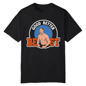 Good Better Best Bears Ben Johnson Shirt