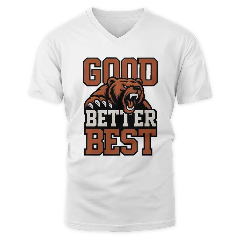 Good Better Best Bears Football Logo 2025 T-Shirt 2 Good Better Best Bears Football Logo 2025 T-Shirt - Image 2