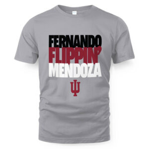 Indiana Football Fernando Flippin' Mendoza Shirt