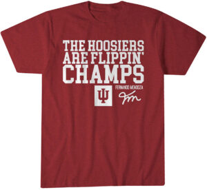 Indiana Football Fernando Mendoza The Hoosiers Are Flippin' Champs Shirt