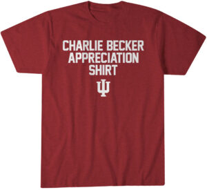 Indiana Hoosiers Football Charlie Becker Appreciation T-Shirt
