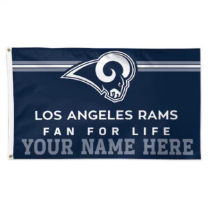 Los Angeles Rams Fan For Life Personalized Name Here Flag