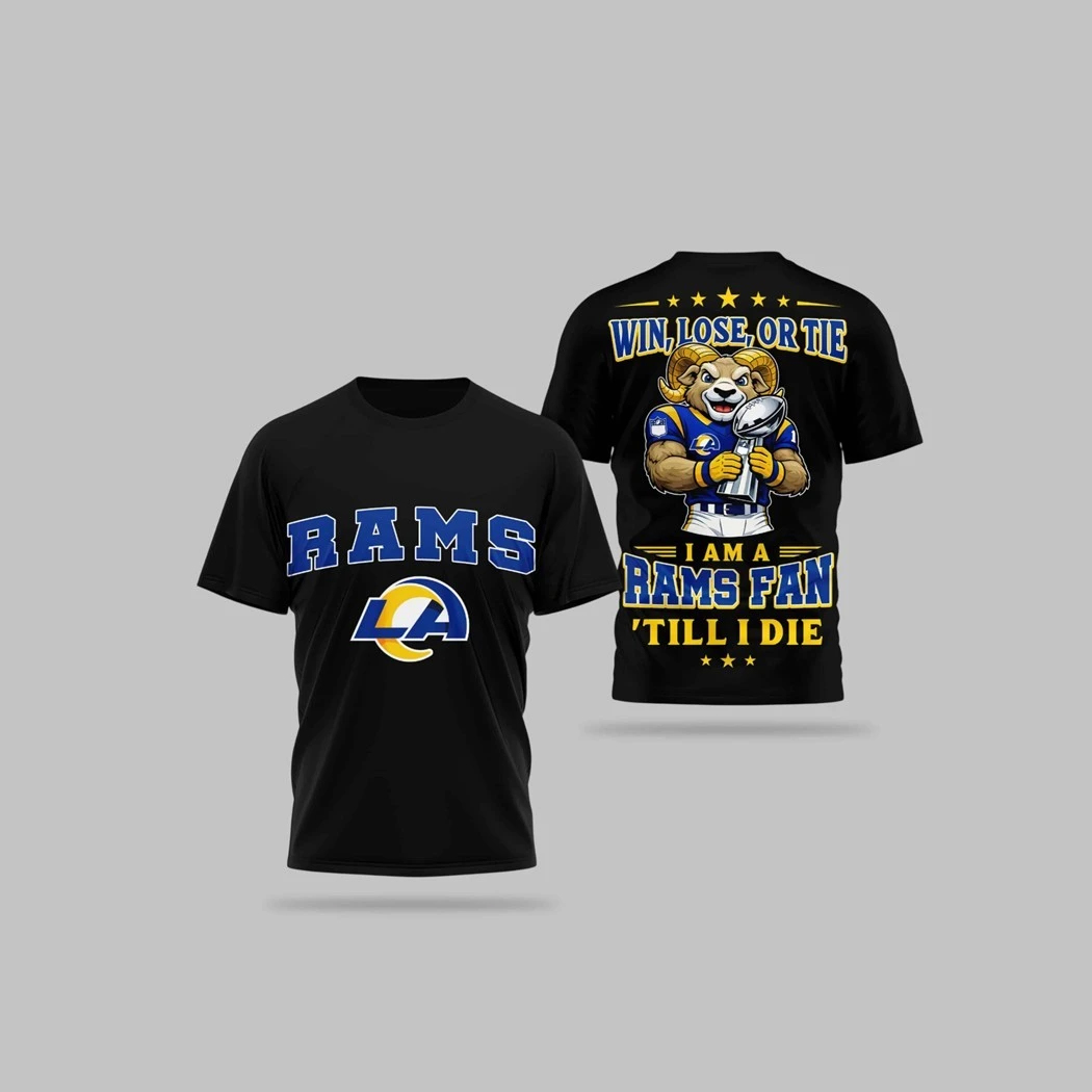 Los Angeles Rams Win Lose Or Tie I Am A Rams Fan Till I Die Logo Shirt 1 Los Angeles Rams Win Lose Or Tie I Am A Rams Fan Till I Die Logo Shirt
