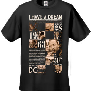 Martin Luther King Jr. Anniversary T-Shirt