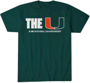 Miami Hurricanes Football The U CFP National Championship T-Shirt