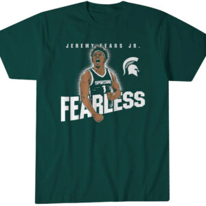 Michigan State Basketball Jeremy Fears Jr. Fearless T-Shirt