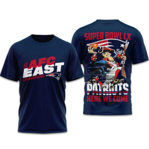 New England Patriots 2025 AFC East Champions Bowl Here We Come T-Shirt