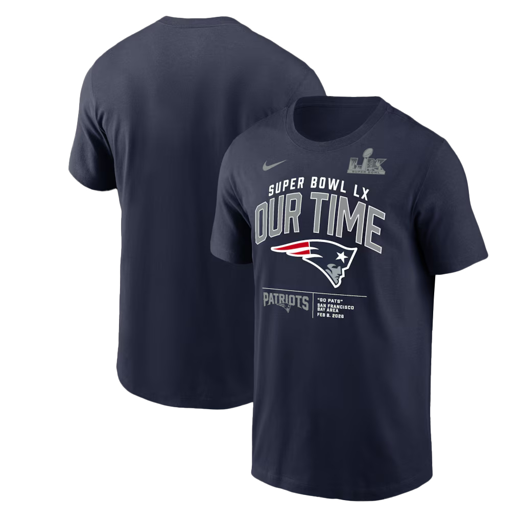 New England Patriots Super Bowl LX Go Pats T-Shirt 1 New England Patriots Super Bowl LX Go Pats T-Shirt
