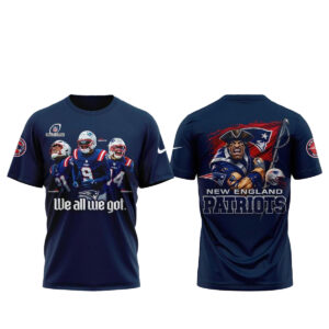 New England Patriots We All We Need Go Pats 2026 Shirt