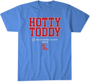Ole Miss Football 2025 CFP Team Slogan T-Shirt