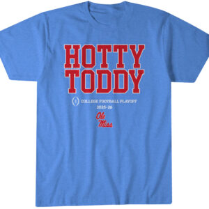 Ole Miss Football 2025 CFP Team Slogan T-Shirt