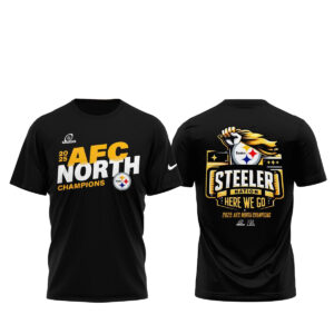 Pittsburgh Steelers 2025 AFC North Champions Here We Go Shirt