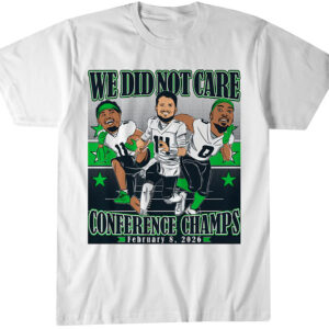 Seattle Seahawks Sam Darnold, Jaxon Smith-Njigba, & DeMarcus Lawrence We Did Not Care Conference Champions Caricatures T-Shirt