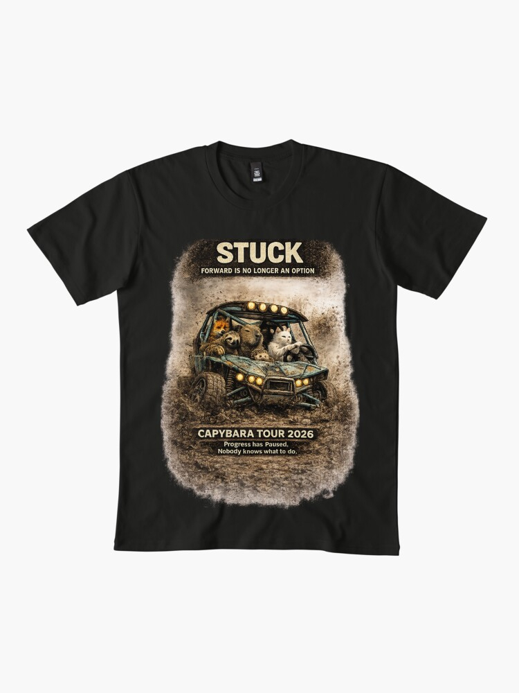 Stuck Forward Is No Longer An Option-Capybara Tour 2026 T-Shirt 1 Stuck Forward Is No Longer An Option-Capybara Tour 2026 T-Shirt
