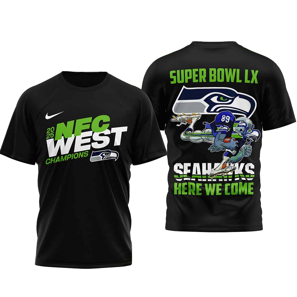 Super Bowl LX Seattle Seahawks Here We Come T-Shirt 1 Super Bowl LX Seattle Seahawks Here We Come T-Shirt