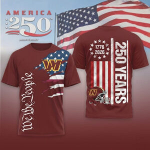 Washington Commanders Football League We The People USA 250th Anniversary T-Shirt