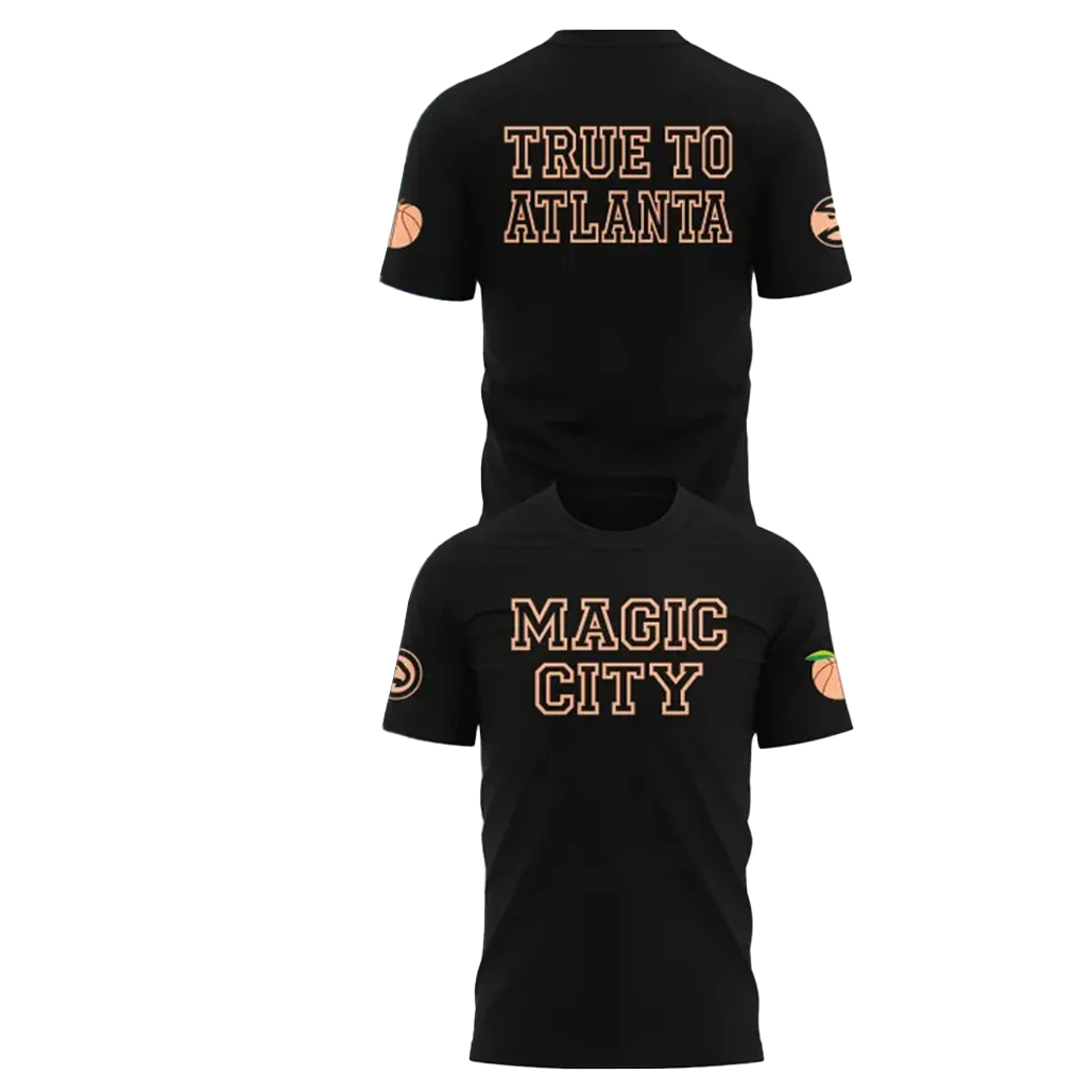 Atlanta Hawks Magic City True To Atlanta 2026 Shirt 1 Atlanta Hawks Magic City True To Atlanta 2026 T-Shirt
