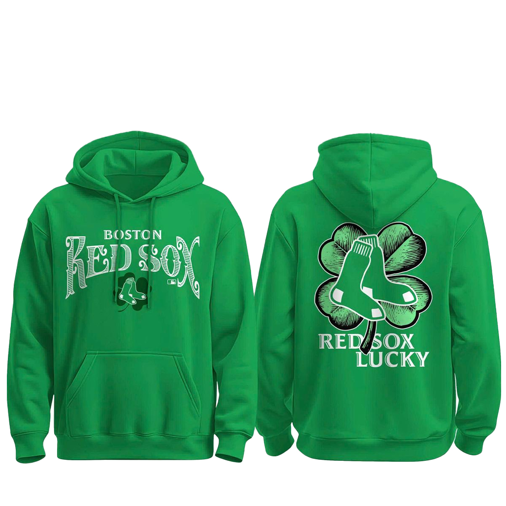 Boston Red Sox Happy St. Patrick’s Day 2026 Shirt 2 Boston Red Sox Happy St. Patrick’s Day 2026 Hoodie
