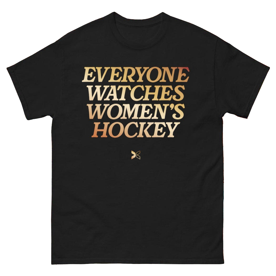 Everyone Watches Women’s Hockey T-Shirt 1 Everyone Watches Women’s Hockey T-Shirt
