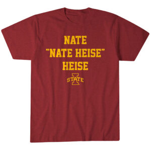 Iowa State Basketball Nate Nate Heise Heise T-Shirt