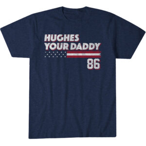 Jack Hughes Your Daddy (Stars & Stripes Edition) T-Shirt