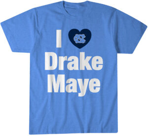 North Carolina Tar Heels Football I Heart Drake Maye T-Shirt