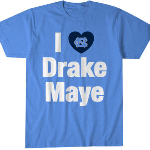 North Carolina Tar Heels Football I Heart Drake Maye T-Shirt