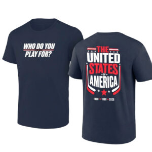 Who Do You Play For The United States Of America T-Shirt