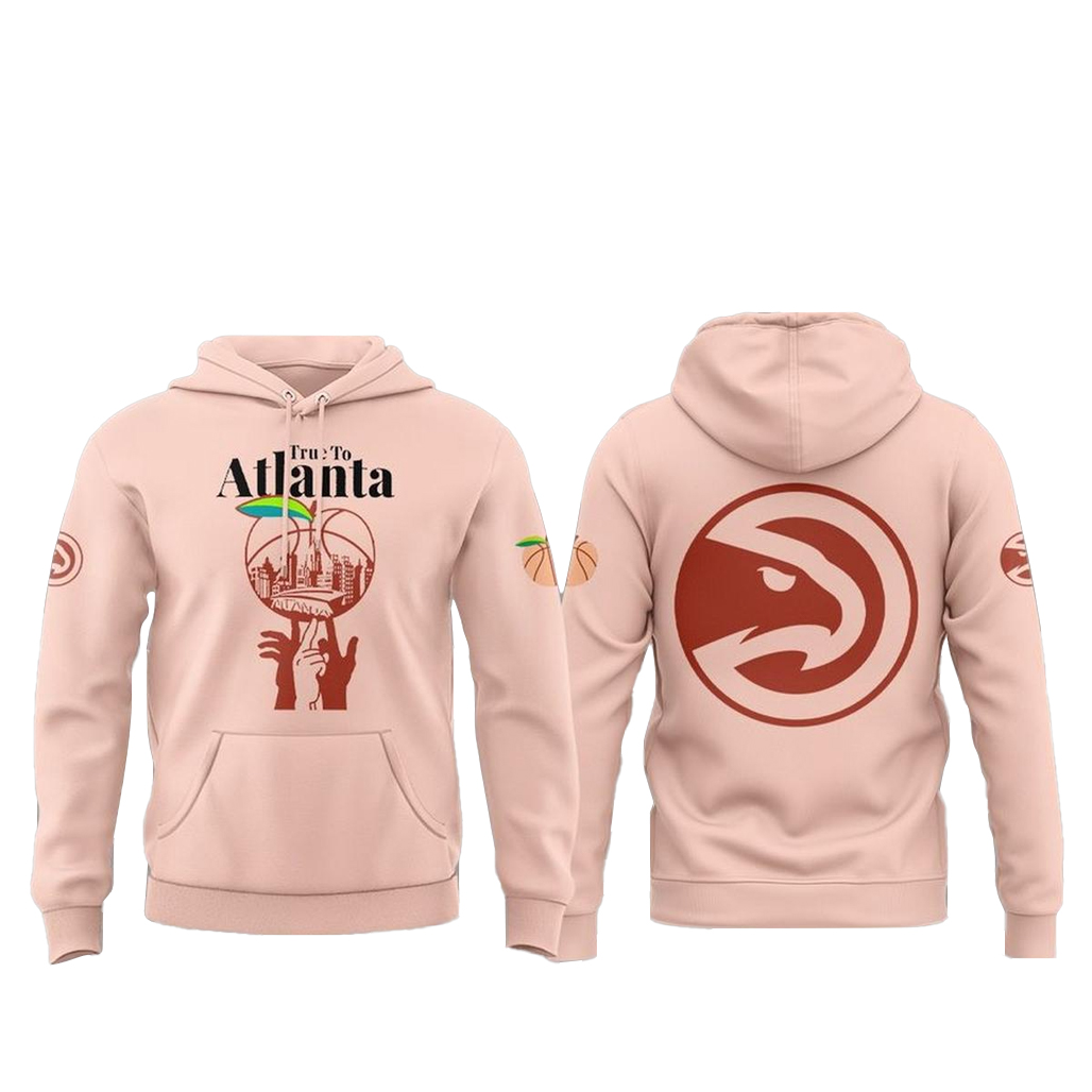 Atlanta Hawks True to Atlanta 2026 Shirt 2 Atlanta Hawks True to Atlanta 2026 Hoodie