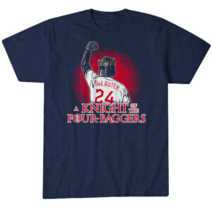 Chase DeLauter A Knight Of The Four-Bagger T-Shirt