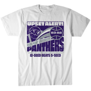 High Point Panthers MBB 2026 March Madness Upset Alert T-Shirt