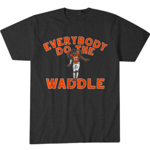 Jaylen Waddle Denver Everybody do the Waddle T-Shirt