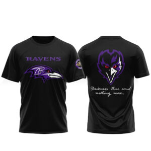 Baltimore Ravens Darkness These And Nothing Move T-Shirt