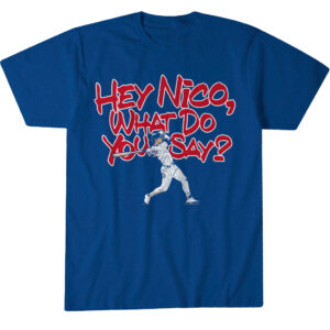 Chicago Cubs Nico Hoerner What Do You Say T-Shirt