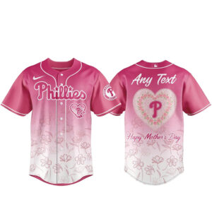 Custom Name Philadelphia Phillies Happy Mother Day 2026 Baseball Jersey Version 1
