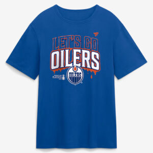 Edmonton Oilers Royal 2026 Stanley Cup Playoffs Hometown Slogan Let Go Oilers T-Shirt