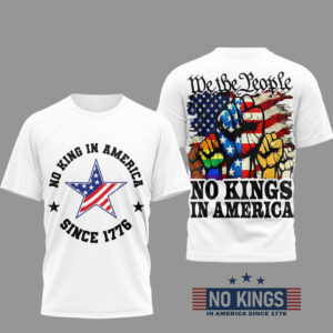No Kings in America Since 1776 We The People Shirt