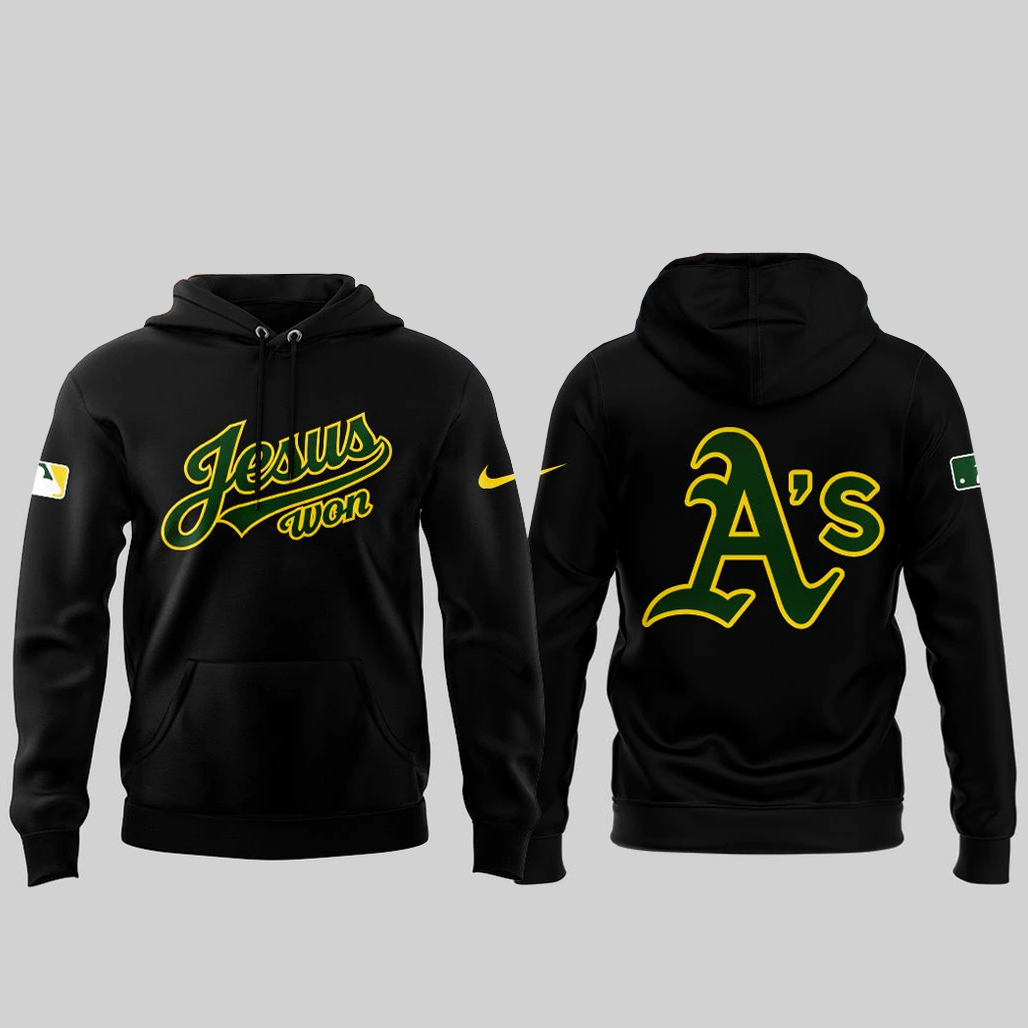 Oakland Athletics x Jesus Won 2026 Shirt 2 Oakland Athletics x Jesus Won 2026 Hoodie