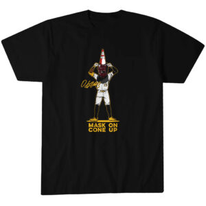 Oneil Cruz Mask On, Cone Up T-Shirt