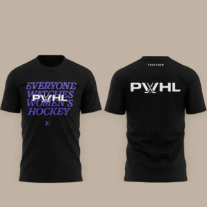 PWHL Everyone Watches Women’s Hockey T-Shirt