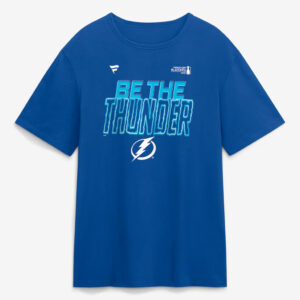 Tampa Bay Lightning Blue 2026 Stanley Cup Playoffs Hometown Slogan Be The Thunder T-Shirt