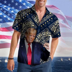 God And Guns Two Things You'll Never Take From Me Hawaiian Shirt 2026 Merch Gifts For Dad