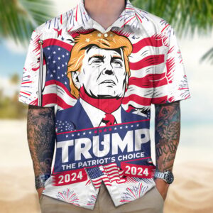 2026 The Patriot's Choice 2026 Hawaiian Shirt Vote Patriotic Button Up Shirt